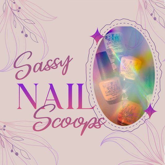 Sassy Nail Scoops